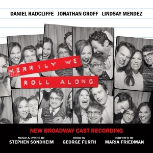 New Broadway Cast Of Merrily We Roll Along - Merrily We Roll Along (New Broadway Cast Recording) in der Gruppe Övrigt /  bei Bengans Skivbutik AB (5518559)