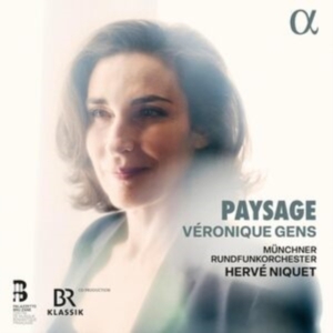 Veronique Gens Munchner Rundfunkor - Paysage in der Gruppe CD / Klassiskt bei Bengans Skivbutik AB (5518568)