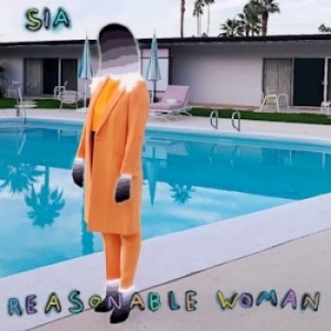 Sia - Reasonable Woman in der Gruppe Kommande produkter - 10 procent bei Bengans Skivbutik AB (5518656)