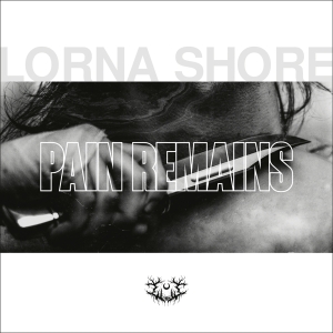 Lorna Shore - Pain Remains in der Gruppe Övrigt /  bei Bengans Skivbutik AB (5518668)