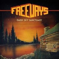 Freeways - Dark Sky Sanctuary in der Gruppe Kommande produkter - 10 procent bei Bengans Skivbutik AB (5518973)