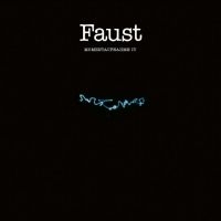 Faust - Momentaufnahme Iv in der Gruppe MK Test 4 bei Bengans Skivbutik AB (5519033)