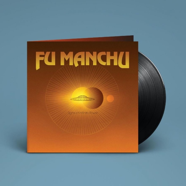 Fu Manchu - Signs Of Infinite Power in der Gruppe VINYL / Bestseller bei Bengans Skivbutik AB (5519072)