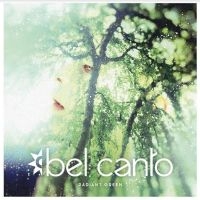 Bel Canto - Radiant Green in der Gruppe Kommande produkter - 10 procent bei Bengans Skivbutik AB (5519081)
