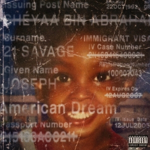 21 Savage - American Dream in der Gruppe Övrigt /  bei Bengans Skivbutik AB (5519247)