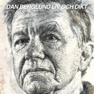 Berglund Dan - Liv Och Dikt in der Gruppe CD / Pop-Rock,Svensk Folkmusik,Svensk Musik bei Bengans Skivbutik AB (5519256)