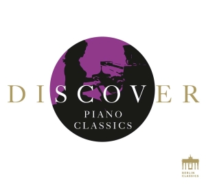 Various Artists - Discover Piano Classics in der Gruppe CD / Klassiskt bei Bengans Skivbutik AB (5519325)