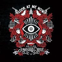Junkyard Drive - Look At Me Now in der Gruppe CD bei Bengans Skivbutik AB (5519394)