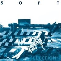 Various Artists - Soft Selection 84: A Nippon Diy Wav in der Gruppe UNSERE TIPPS / Freitagsveröffentlichungen / Fredag Den 15:e Mars 2024 bei Bengans Skivbutik AB (5519407)