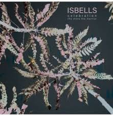 Isbells - Celebration   The Mo in der Gruppe UNSERE TIPPS / Record Store Day / RSD24 bei Bengans Skivbutik AB (5519469)