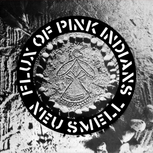 Flux Of Pink Indians - Neu Smell in der Gruppe Kommande produkter - 10 procent bei Bengans Skivbutik AB (5519523)