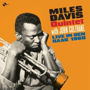 Miles Davis Quintet & John Coltrane - Live In Den Haag - 1960 in der Gruppe Kommande produkter - 10 procent bei Bengans Skivbutik AB (5519536)