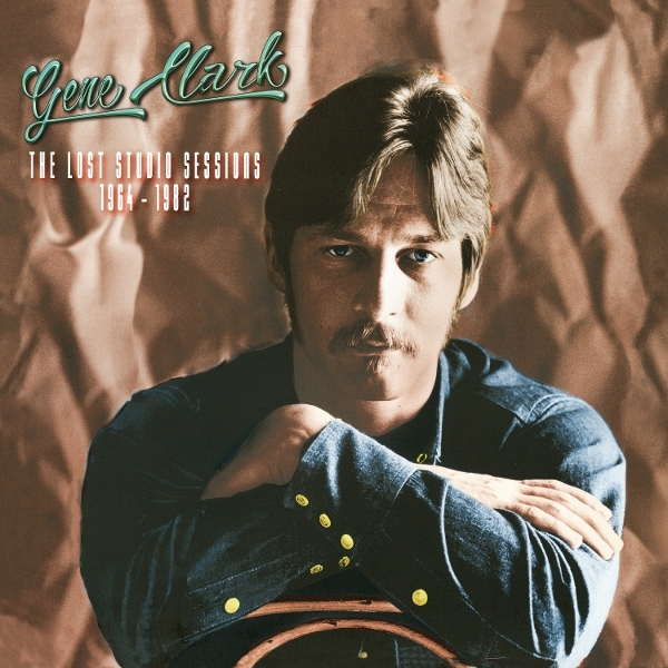 Gene Clark - The Lost Studio Sessions 1964-1982 in der Gruppe VINYL / Bestseller bei Bengans Skivbutik AB (5519548)