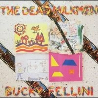 Dead Milkmen The - Bucky Fellini in der Gruppe VINYL bei Bengans Skivbutik AB (5519635)