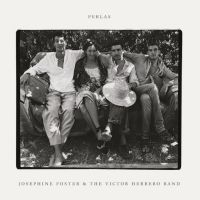 Foster Josephine & The Victor Herr - Perlas in der Gruppe UNSERE TIPPS / Record Store Day / RSD24 bei Bengans Skivbutik AB (5519660)