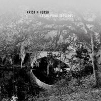 Hersh Kristin - The Clear Pond Road Sessions in der Gruppe VINYL bei Bengans Skivbutik AB (5519662)