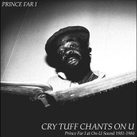Prince Far I - Cry Tuff Chants On U in der Gruppe UNSERE TIPPS / Record Store Day / RSD24 bei Bengans Skivbutik AB (5519772)
