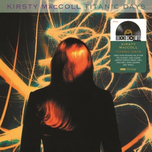 Kirsty Maccoll - Titantic Days (Rsd Vinyl) in der Gruppe UNSERE TIPPS / Record Store Day / RSD24 bei Bengans Skivbutik AB (5519877)