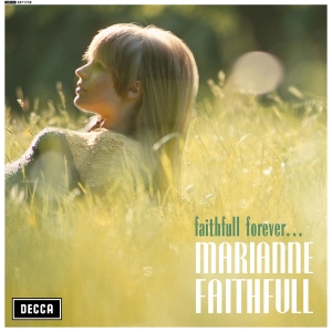 Marianne Faithfull - Faithful Forever in der Gruppe UNSERE TIPPS / Record Store Day / RSD24 bei Bengans Skivbutik AB (5519882)