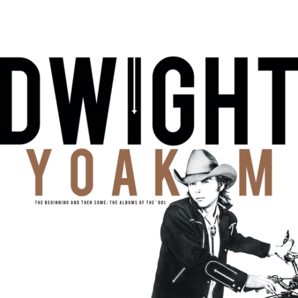 Dwight Yoakam - The Beginning And Then Some Albums Of in der Gruppe CD / Country bei Bengans Skivbutik AB (5519945)