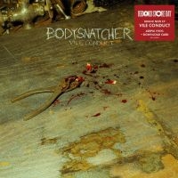 Bodysnatcher - Vile Conduct (Rsd) - IMPORT in der Gruppe UNSERE TIPPS / Record Store Day / RSD24-Ams bei Bengans Skivbutik AB (5520009)
