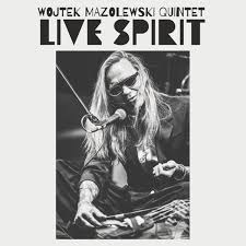 Mazolewski,Wojtek Quintet - Live Spirit (180G) (Rsd) - IMPORT in der Gruppe UNSERE TIPPS / Record Store Day / RSD24-Ams bei Bengans Skivbutik AB (5520077)