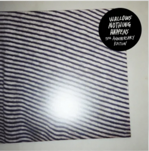 Wallows - Nothing Happens (5Th Anniversary Edition/2Lp/Aqua Splatter Vinyl) (Rsd) - IMPORT in der Gruppe Korr_grupp /  bei Bengans Skivbutik AB (5520141)