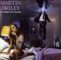 Briley Martin - One Night With A Stranger in der Gruppe CD / Hårdrock bei Bengans Skivbutik AB (5520166)