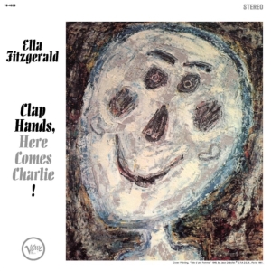 Ella Fitzgerald - Clap Hands, Here Comes Charlie! in der Gruppe VINYL bei Bengans Skivbutik AB (5520365)