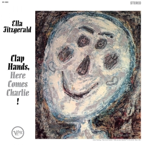Ella Fitzgerald - Clap Hands, Here Comes Charlie! in der Gruppe Kommande produkter - 10 procent bei Bengans Skivbutik AB (5520365)