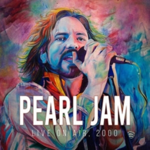 Pearl Jam - Live On Air 2000 (White Vinyl Lp) in der Gruppe Kommande produkter - 10 procent bei Bengans Skivbutik AB (5520427)