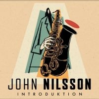 Nilsson John - Introduktion in der Gruppe CD / Jazz bei Bengans Skivbutik AB (5520441)