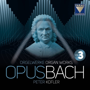 Bach J S - Opus Bach - Organ Works Vol. 3 in der Gruppe CD / Klassiskt bei Bengans Skivbutik AB (5520503)