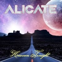 Alicate - Heaven Tonight in der Gruppe Kommande produkter - 10 procent bei Bengans Skivbutik AB (5520650)