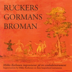 Mikko Korhonen - Ruckers / Gormans / Broman in der Gruppe -Start JazzKlass bei Bengans Skivbutik AB (552068)