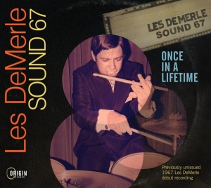 Les Demerle Sound 67 - Once In A Lifetime in der Gruppe CD / Jazz bei Bengans Skivbutik AB (5520710)