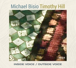 Michael Bisio & Timothy Hill - Inside Voice / Outside Voice in der Gruppe CD / Jazz bei Bengans Skivbutik AB (5520717)