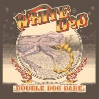 White Dog - Double Dog Dare (Vinyl Lp) in der Gruppe Kommande produkter - 10 procent bei Bengans Skivbutik AB (5520873)