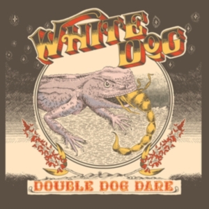 White Dog - Double Dog Dare (Vinyl Lp) in der Gruppe Kommande produkter - 10 procent bei Bengans Skivbutik AB (5520873)