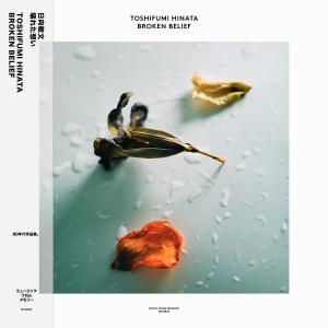 Hinata Toshifumi - Broken Belief in der Gruppe VINYL / Elektroniskt bei Bengans Skivbutik AB (5521048)