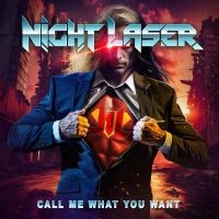 Night Laser - Call Me What You Want in der Gruppe Kommande produkter - 10 procent bei Bengans Skivbutik AB (5521130)