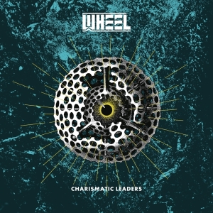 Wheel - Charismatic Leaders in der Gruppe CD bei Bengans Skivbutik AB (5521185)