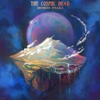 Cosmic Dead The - Infinite Peaks (Vinyl Lp) in der Gruppe Kommande produkter - 10 procent bei Bengans Skivbutik AB (5521210)