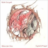 Suryadi Wukir - Siklus Dan Doa in der Gruppe VINYL / Bestseller bei Bengans Skivbutik AB (5521270)