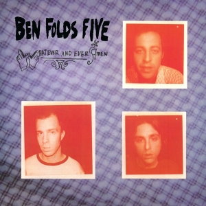 Ben Folds Five - Whatever And Ever Amen in der Gruppe VINYL bei Bengans Skivbutik AB (5521409)
