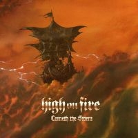 High On Fire - Cometh The Storm in der Gruppe VINYL / Hårdrock bei Bengans Skivbutik AB (5521428)
