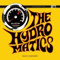 Hydromatics The - Parts Unknown (Vinyl Lp) in der Gruppe VINYL / Pop-Rock bei Bengans Skivbutik AB (5521568)