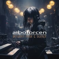 Aiboforcen - Between Noise & Silence (2 Cd) in der Gruppe CD / Pop-Rock bei Bengans Skivbutik AB (5521576)