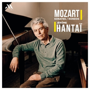 Jerome Hantai - Mozart Rondos And Sonatas in der Gruppe CD bei Bengans Skivbutik AB (5521611)