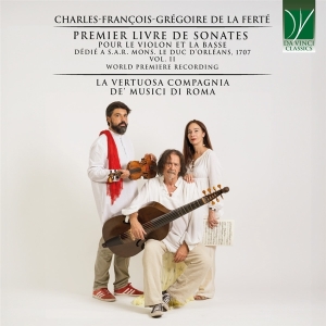 La Vertuosa Compagnia De'musici Di Roma - Charles-François-Grégoire De La Ferte :  in der Gruppe CD / Klassiskt bei Bengans Skivbutik AB (5521617)